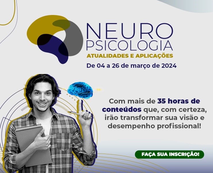 Neuropsicologia - Atualidades e Aplicações