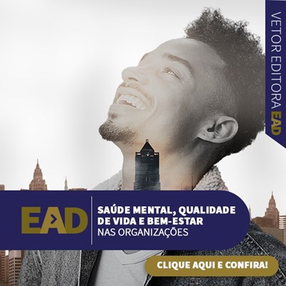 EAD - Saúde Mental e Qualidade de Vida e Bem-estar nas Organizações