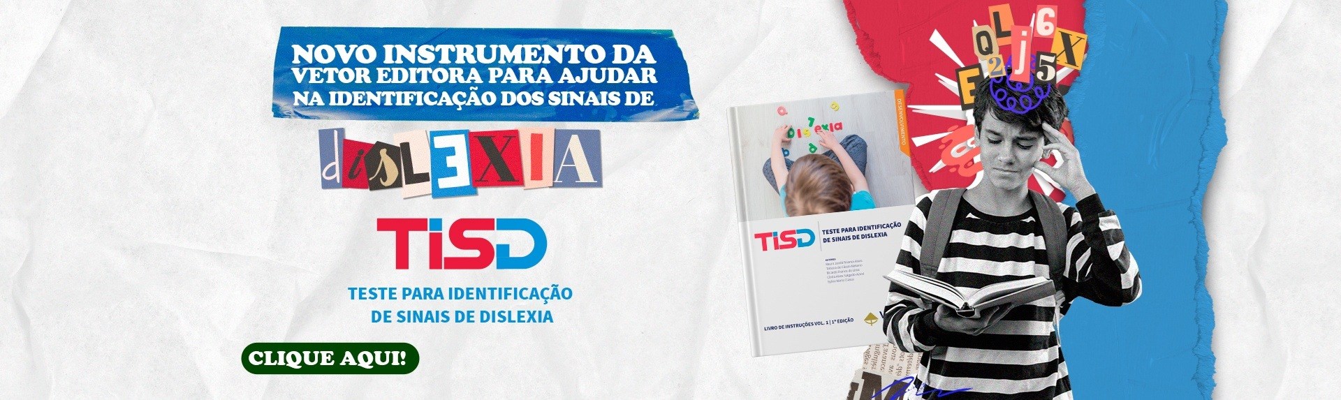 Lançamento - TISD - Teste para Identificação de Sinais de Dislexia