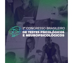 2º Congresso Brasileiro de Testes Psicológicos e Neuropsicológicos - Vetor Editora