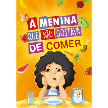 A menina que não gostava de comer