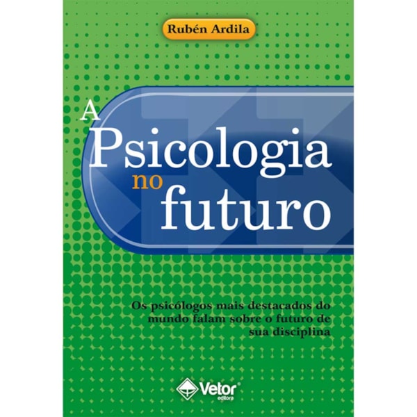 A Psicologia no Futuro