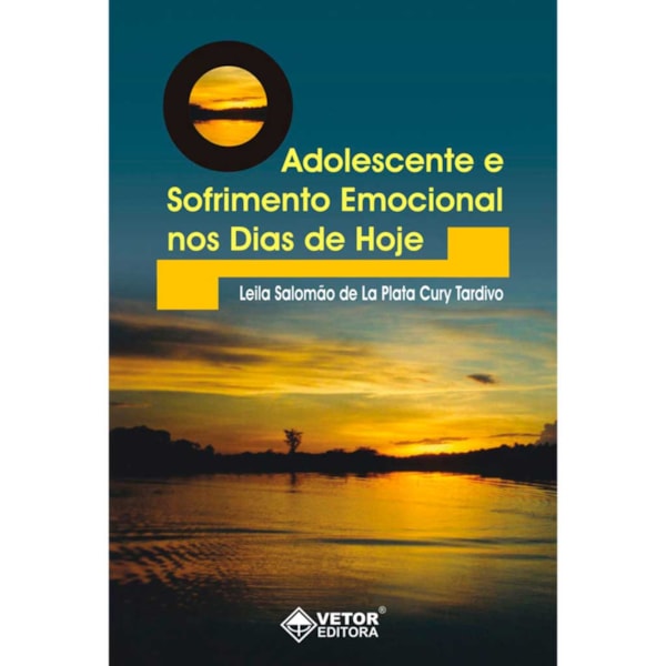 Adolescente e Sofrimento Emocional nos Dias de Hoje