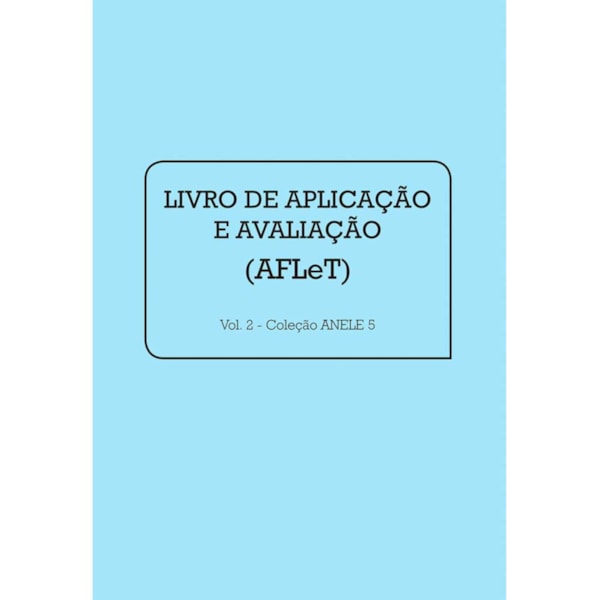 ANELE 5 – Livro de Aplicação e Avaliação