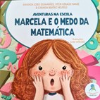 Aventuras na escola: Marcela e o medo da matemática