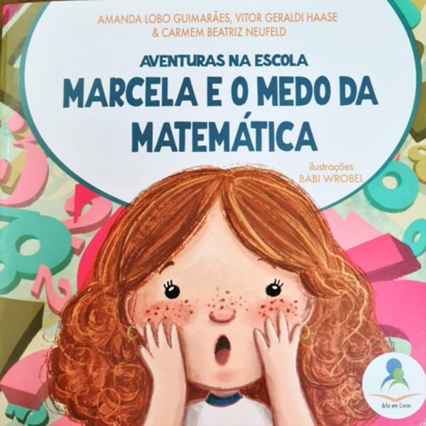 Aventuras na escola: Marcela e o medo da matemática