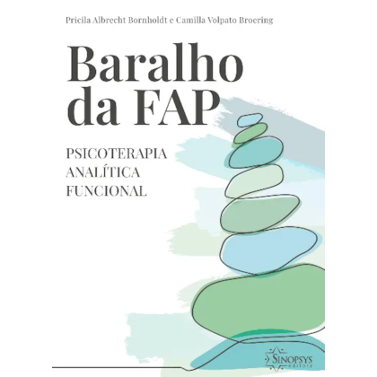 Baralho da FAP: Psicoterapia Analítica Funcional