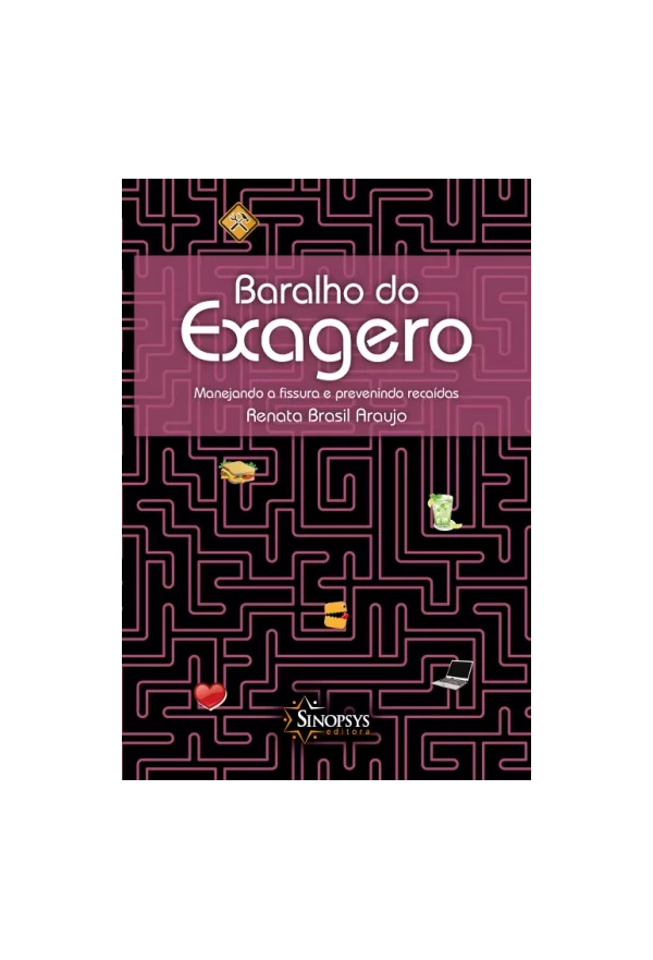 Baralho do Exagero: Manejando a Fissura e Prevenindo Recaídas