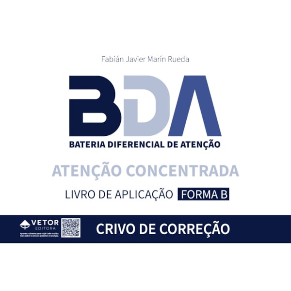 BDA AC - Crivo Atenção Concentrada - Forma B