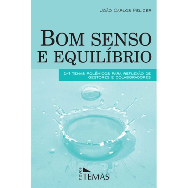 Bom Senso e Equilíbrio