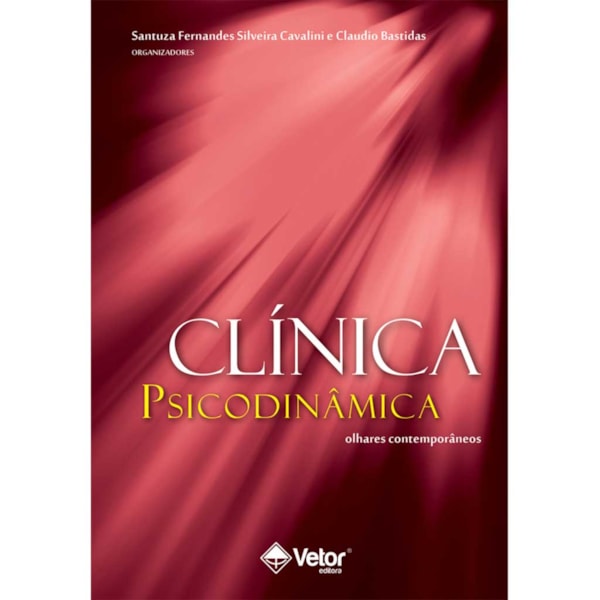 Clínica Psicodinâmica Olhares Contemporâneos