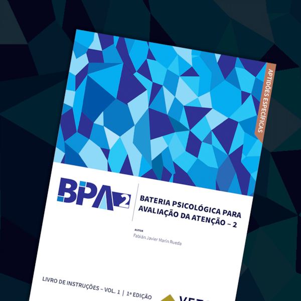 Coleção BPA-2 - Bateria Psicológica para Avaliação da Atenção