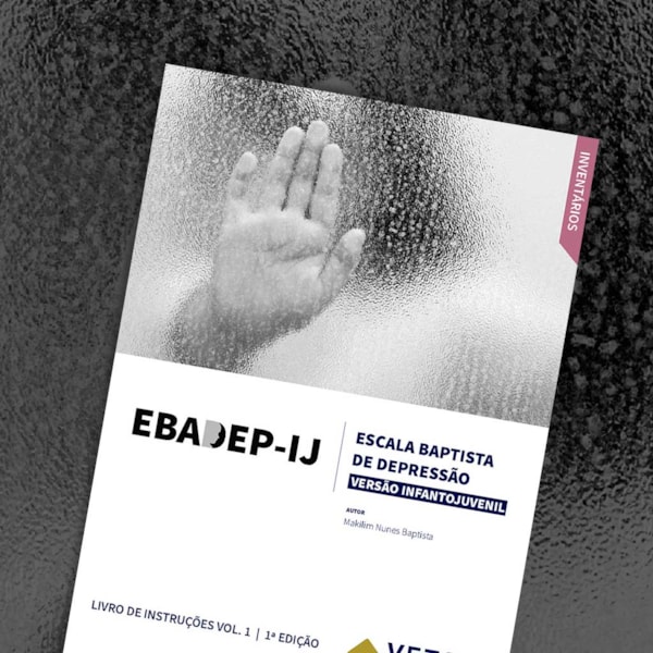 Coleção EBADEP-IJ - Escala Baptista de Depressão - Infantojuvenil