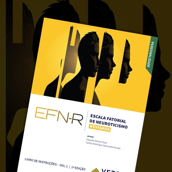 Coleção EFN-R - Escala Fatorial de Neuroticismo - Revisada
