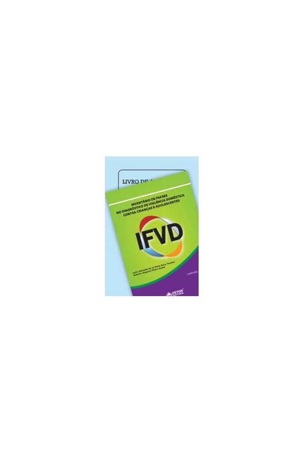 Coleção IFVD - Inventário de Frases no Diagnóstico de Violência Doméstica Contra Criança e Adolescentes