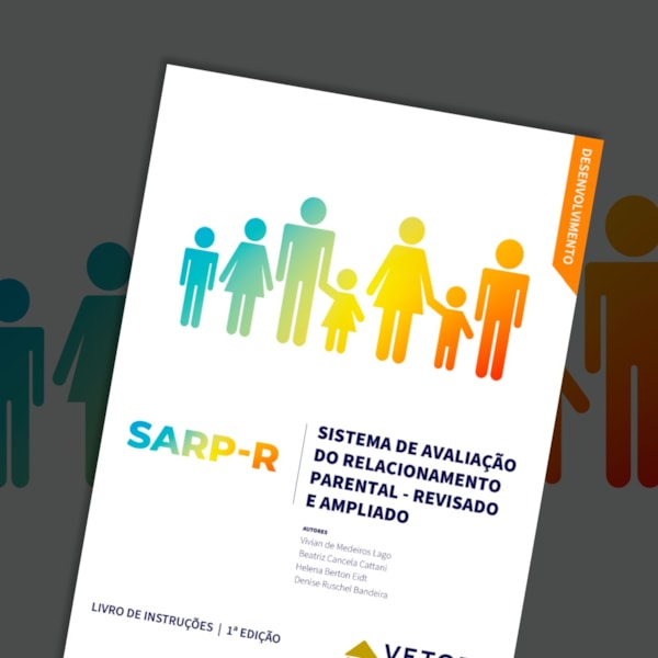 Coleção SARP-R - Sistema de Avaliação do Relacionamento Parental