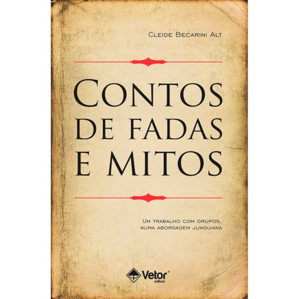Contos de Fadas e Mitos 2ª Edição