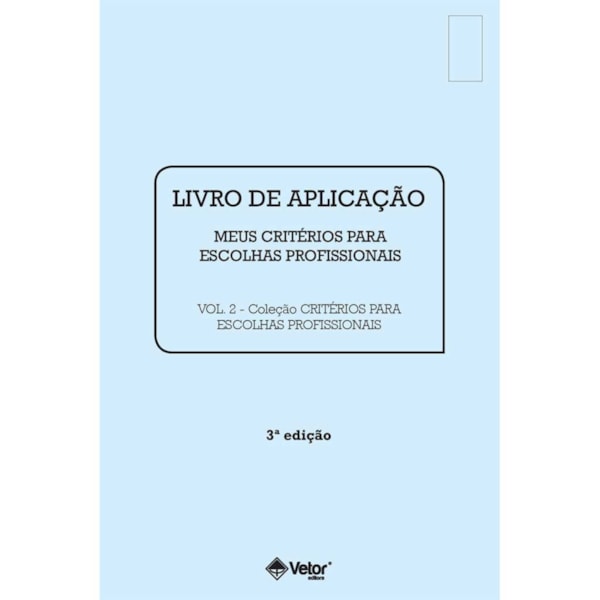 Critérios para Escolhas Profissionais - Livro Meus Critérios para Escolhas Profissionais