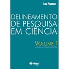 Delineamento de Pesquisa em Ciência - Volume 1