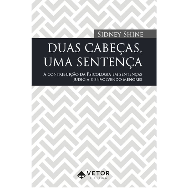 Duas Cabeças, Uma Sentença