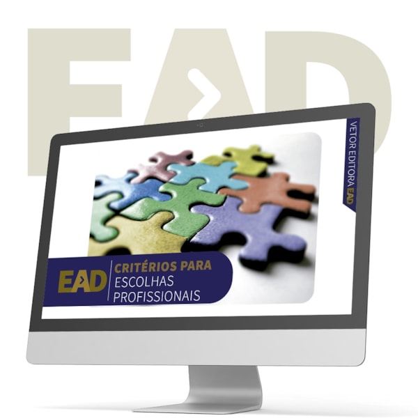 EAD - Critérios para Escolhas Profissionais