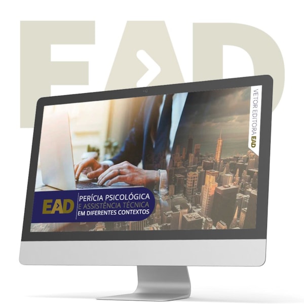 EAD - Perícia Psicológica e Assistência Técnica em diferentes contextos