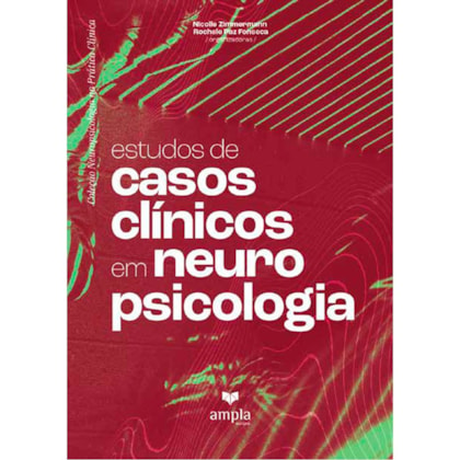 Estudo de Casos Clínicos em Neuropsicologia