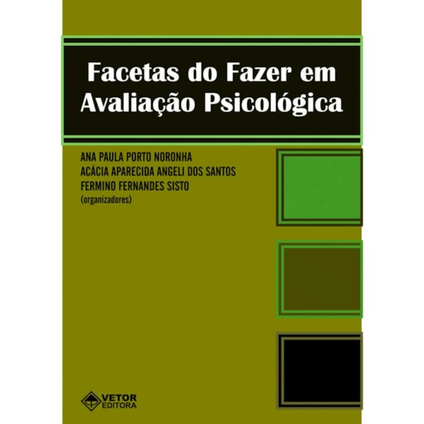 Facetas do Fazer em Avaliação Psicológica