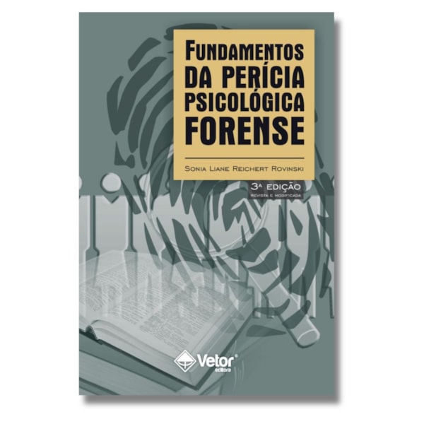 Fundamentos da Perícia Psicológica Forense