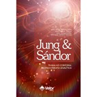 Jung & Sándor: trabalho corporal na psicoterapia analítica