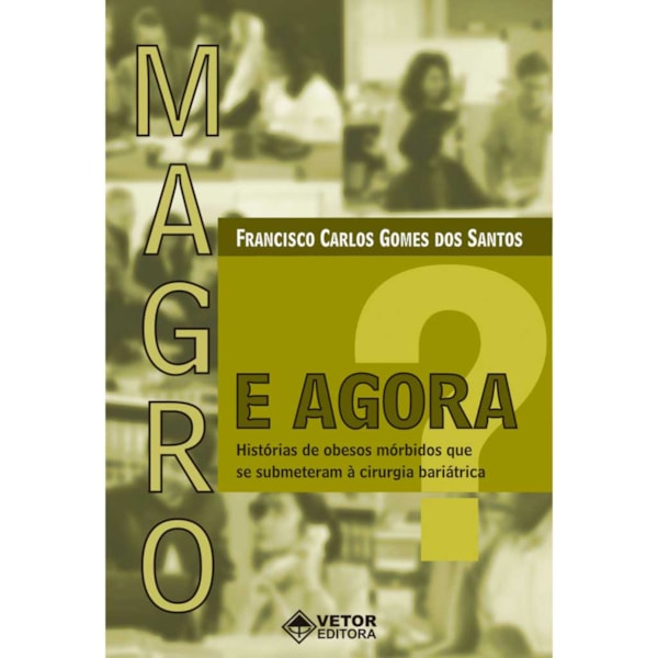 Magro. E Agora?