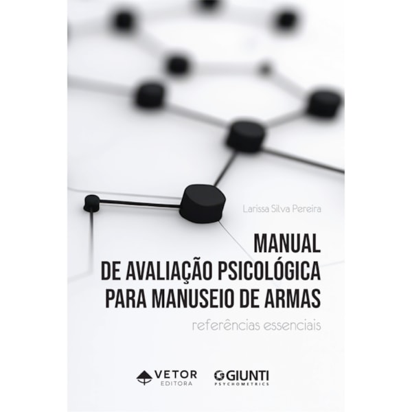 Manual de Avaliação Psicológica para Manuseio de Armas