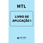 MTL - Livro de Aplicação I