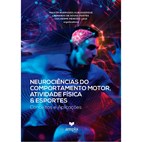 Neurociências do Comportamento Motor, Atividade Física & Esportes