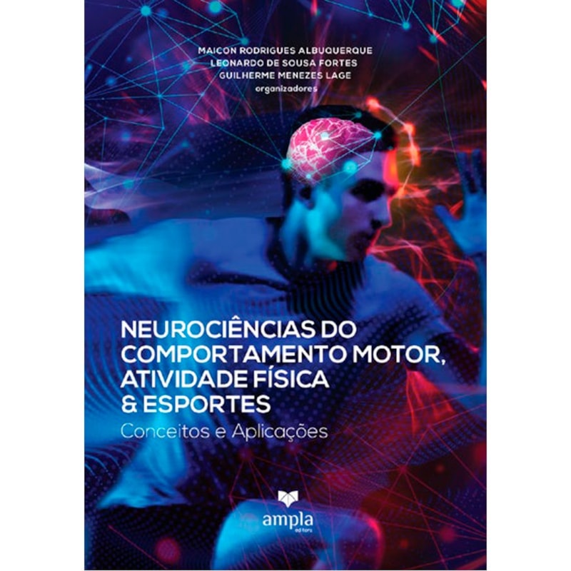 Neurociências do Comportamento Motor, Atividade Física & Esportes ...