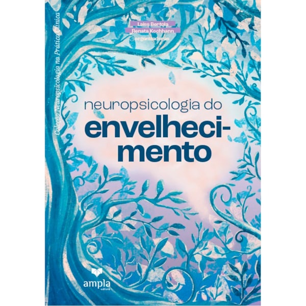 Neuropsicologia do Envelhecimento