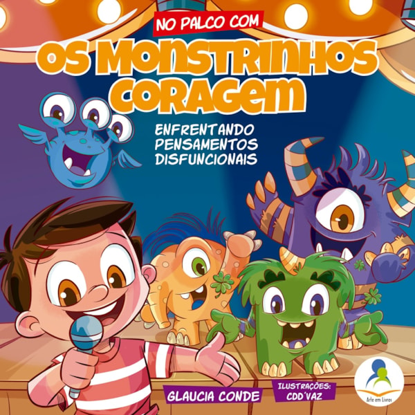 No palco com os monstrinhos coragem
