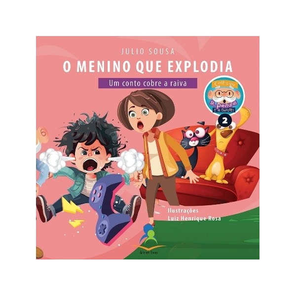 o Menino Que Explodia – Um Conto Sobre a Raiva – Vol. 2