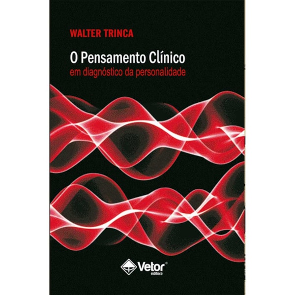 O Pensamento Clínico Em Diagnóstico da Personalidade