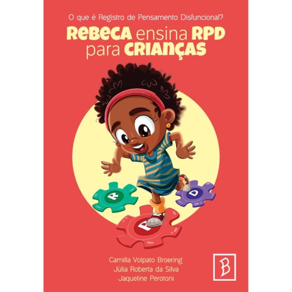 O que é Registro de Pensamento Disfuncional?