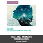O teste RAVLT na Avaliação Neuropsicológica - Curso Presencial - São Paulo