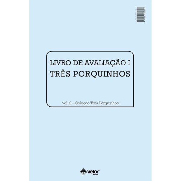 Os Três Porquinhos - Livro de Avaliação
