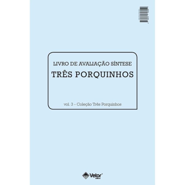Os Três Porquinhos - Livro de Avaliação Síntese
