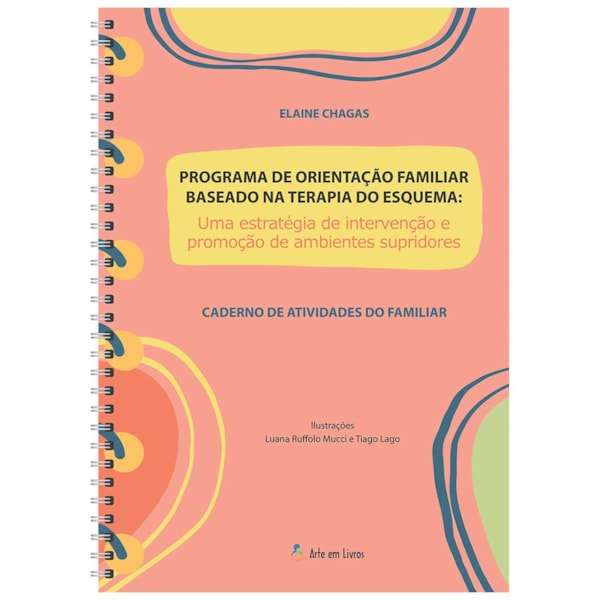 Programa de Orientação Familiar Baseado na Terapia do Esquema