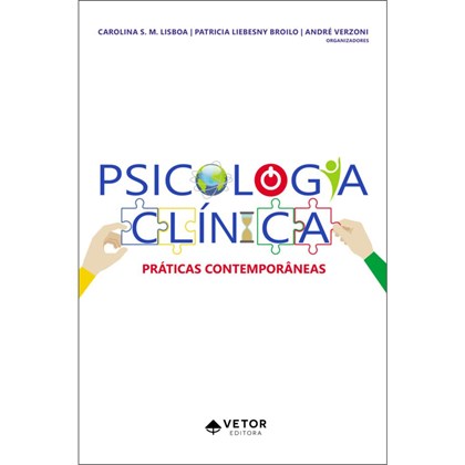 Psicologia Clínica: Práticas Contemporâneas