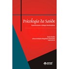 Psicologia da Saúde Especificidades e Diálogo