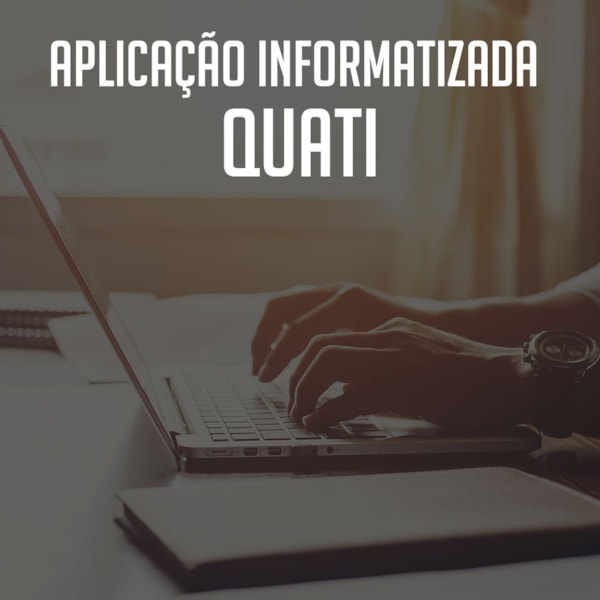 Quati - Aplicação Informatizada