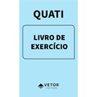 Quati - Livro de Exercícios