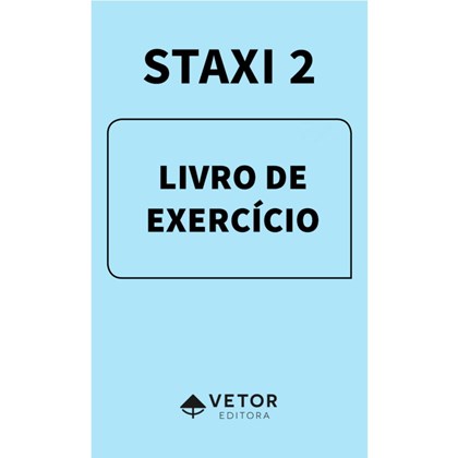 STAXI-2 - Livros de Exercícios