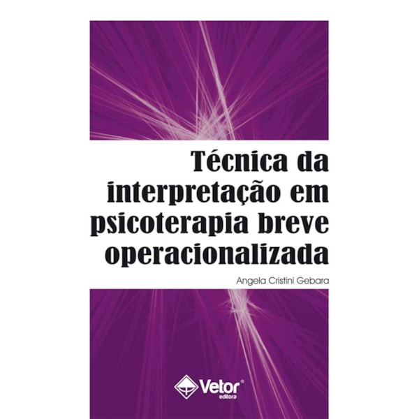 Técnica da Interpretação em Psicoterapia Breve Operacionalizada